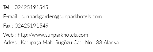 Sunpark Garden Hotel telefon numaralar, faks, e-mail, posta adresi ve iletiim bilgileri